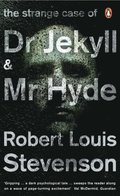 Strange Case of Dr Jekyll and Mr Hyde and Other Tales of Terror