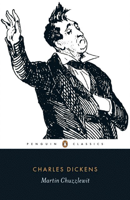 Charles Dickens - Martin Chuzzlewit, E-bok