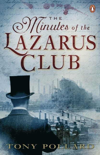 Tony Pollard - Minutes of the Lazarus Club, E-bok