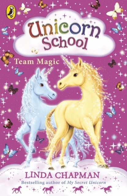 Linda Chapman - Unicorn School: Team Magic, E-bok
