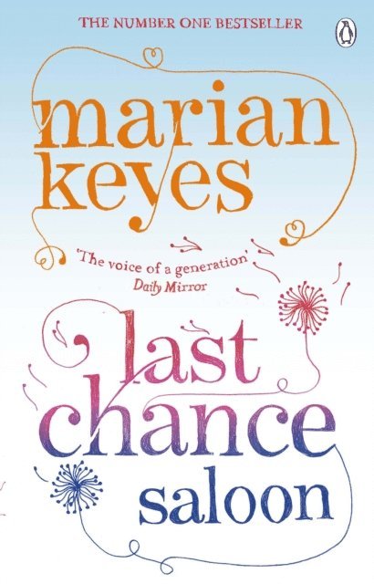 Marian Keyes - Last Chance Saloon, E-bok