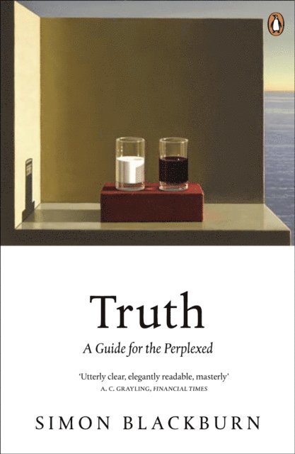 Simon Blackburn - Truth: A Guide for the Perplexed, E-bok