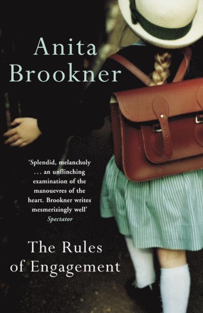 Anita Brookner - Rules of Engagement, E-bok