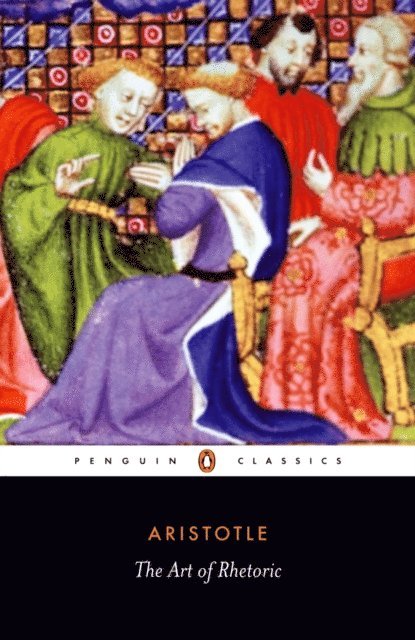Aristotle - Art of Rhetoric, E-bok