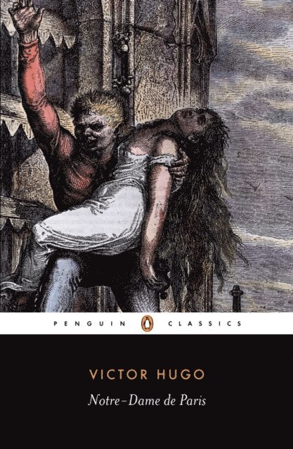 Victor Hugo - Notre-Dame de Paris, E-bok