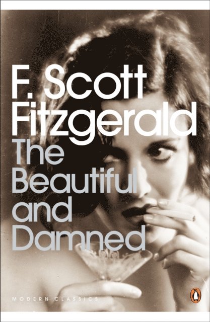 F. Scott Fitzgerald - Beautiful and Damned, E-bok