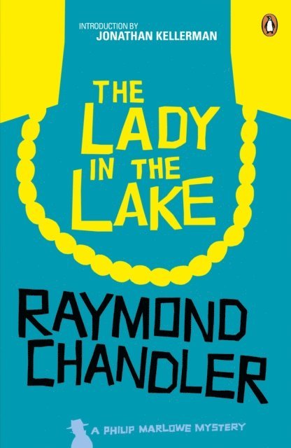 Raymond Chandler - Lady in the Lake, E-bok