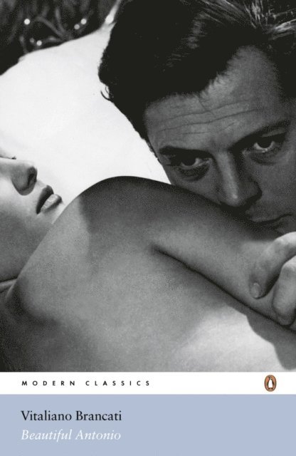 Vitaliano Brancati - Beautiful Antonio, E-bok