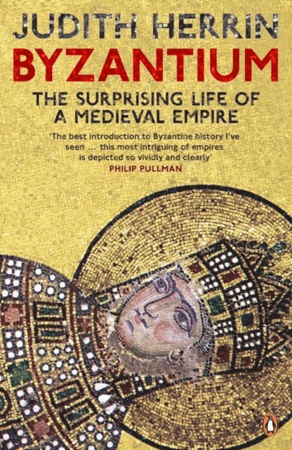Judith Herrin - Byzantium, E-bok