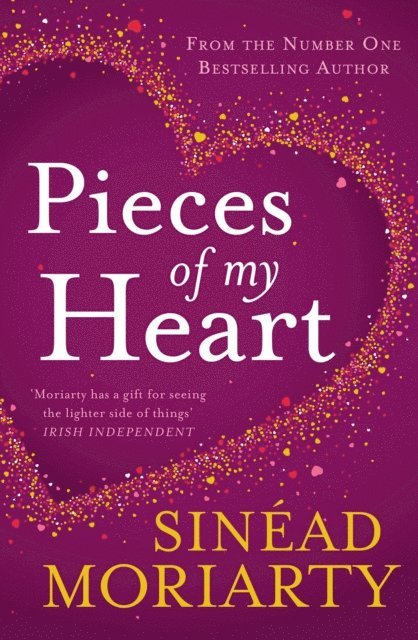Sinéad Moriarty - Pieces of My Heart, E-bok