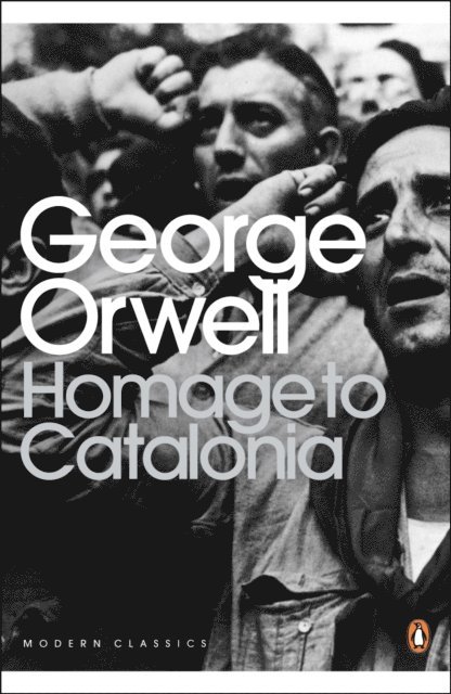George Orwell - Homage to Catalonia, E-bok