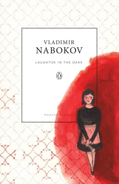 Vladimir Nabokov - Laughter in the Dark, E-bok