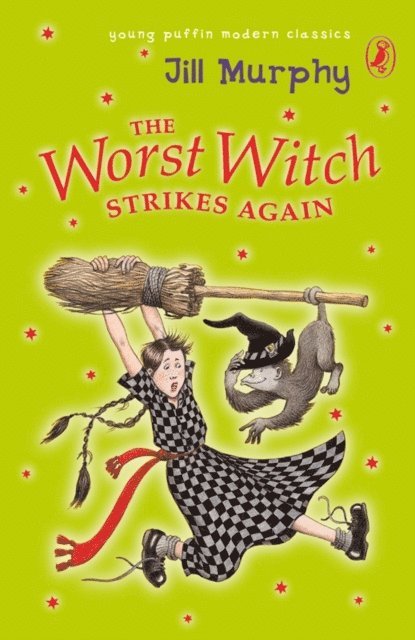 Jill Murphy - Worst Witch Strikes Again, E-bok