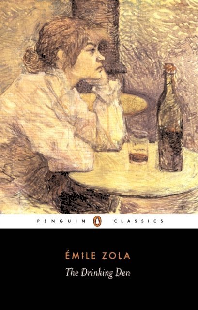 Émile Zola - Drinking Den, E-bok