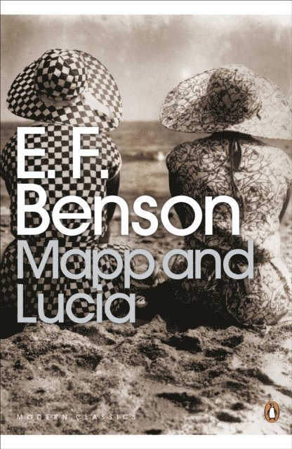 E. F. Benson - Mapp and Lucia, E-bok