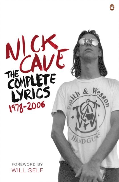 Nick Cave - Complete Lyrics, E-bok