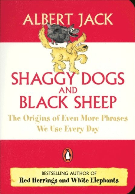 Albert Jack - Shaggy Dogs and Black Sheep, E-bok