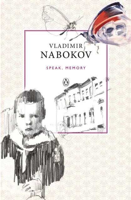 Vladimir Nabokov - Speak, Memory, E-bok
