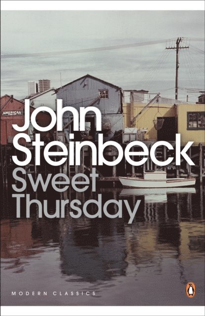 John Steinbeck - Sweet Thursday, E-bok