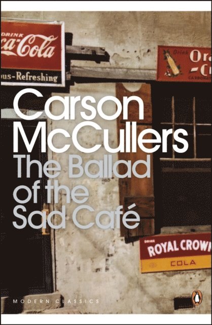 Carson McCullers - Ballad of the Sad Café, E-bok