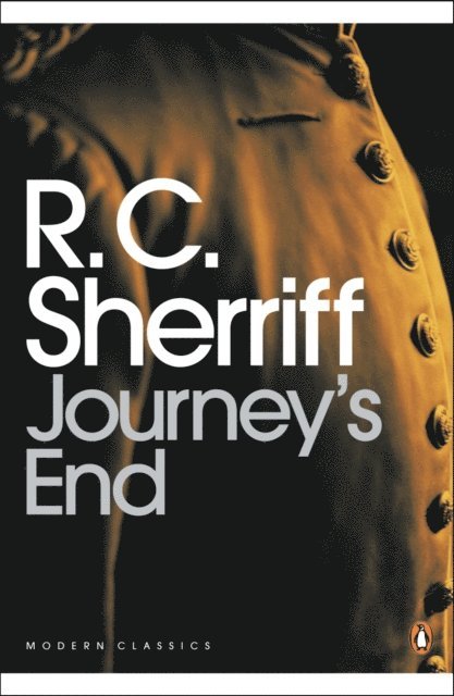 R. C. Sherriff - Journey's End, E-bok
