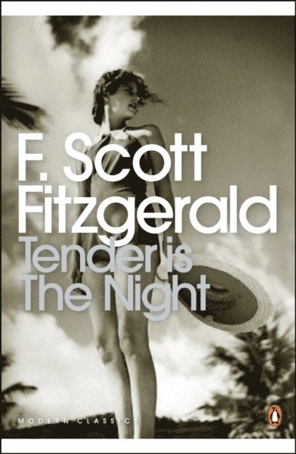 F. Scott Fitzgerald - Tender is the Night, E-bok