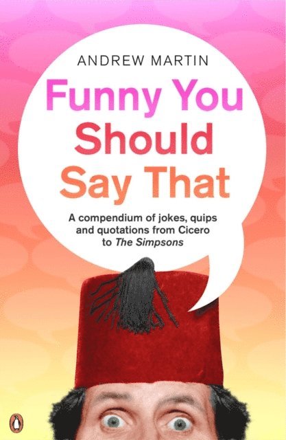 Andrew Martin, Andrew Martin - Funny You Should Say That, E-bok