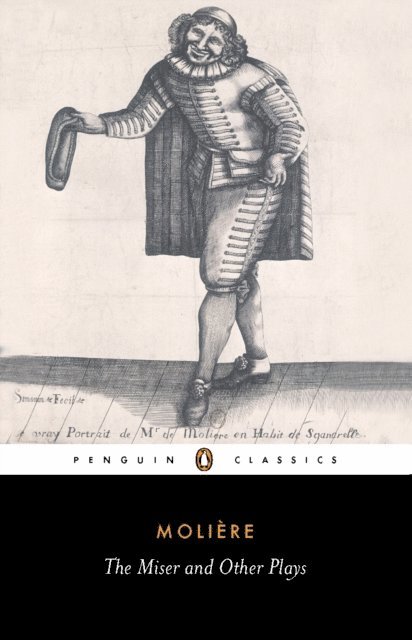 Jean-Baptiste Moliere - Miser and Other Plays, E-bok