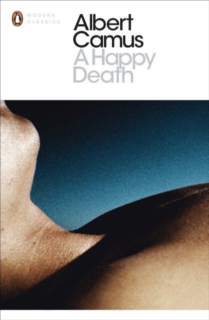 Albert Camus - Happy Death, E-bok