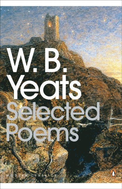 William Yeats - Selected Poems, E-bok