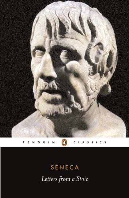Seneca, Robin Campbell - Letters from a Stoic, E-bok