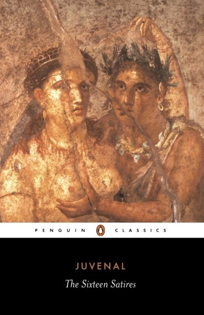 Juvenal - Sixteen Satires, E-bok