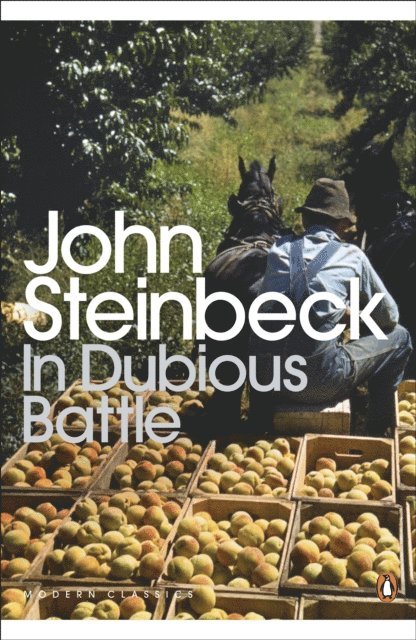 John Steinbeck - In Dubious Battle, E-bok