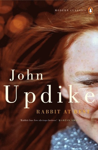John Updike - Rabbit at Rest, E-bok