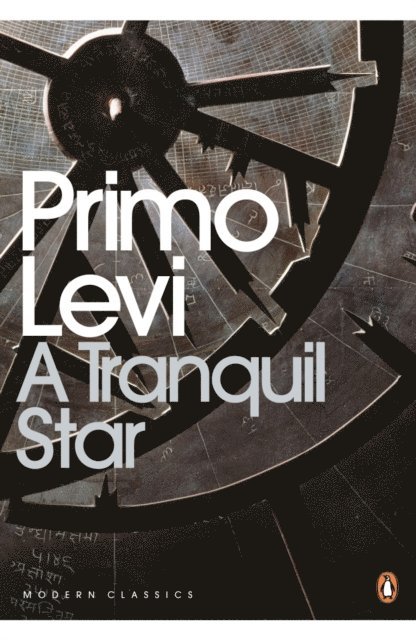 Primo Levi - Tranquil Star, E-bok