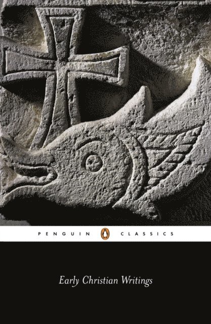 Early Christian Writings, E-bok. Tillgänglighet: Lägg i varukorg