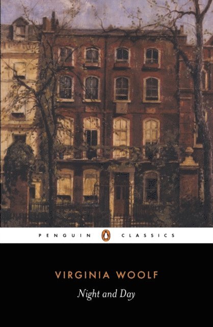 Virginia Woolf - Night and Day, E-bok