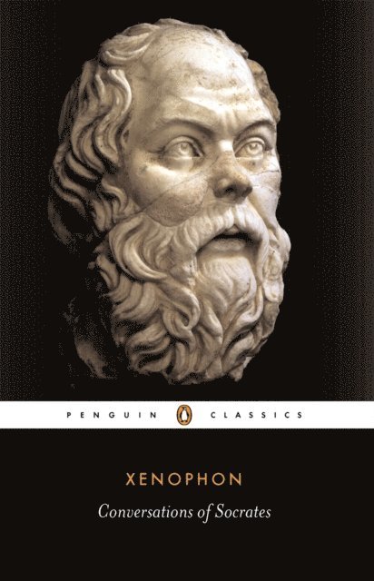 Xenophon, Robin Waterfield - Conversations of Socrates, E-bok