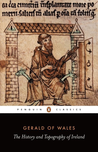 Gerald of Wales - History and Topography of Ireland, E-bok