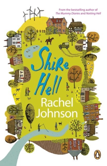 Rachel Johnson - Shire Hell, E-bok