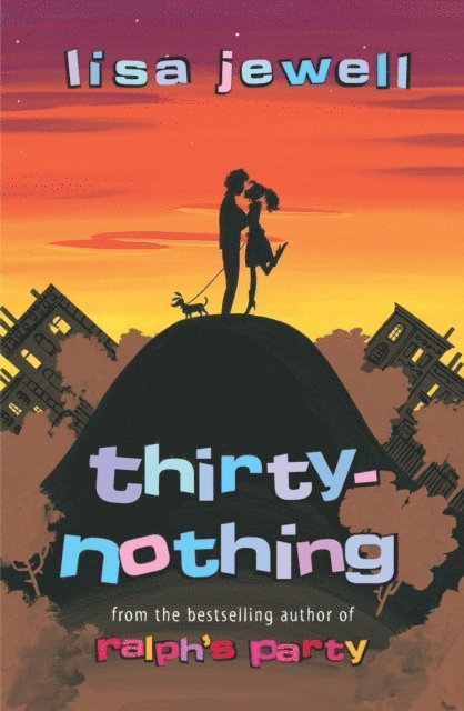 Lisa Jewell - Thirtynothing, E-bok
