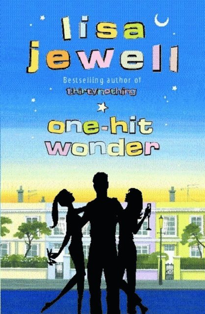 Lisa Jewell - One-hit Wonder, E-bok
