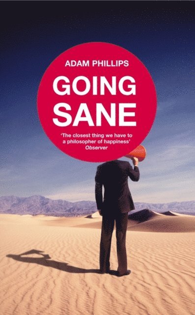 Adam Phillips - Going Sane, E-bok