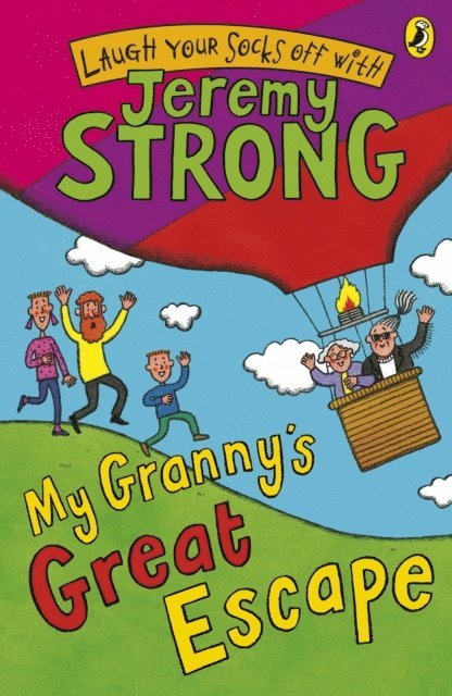 Jeremy Strong - My Granny's Great Escape, E-bok
