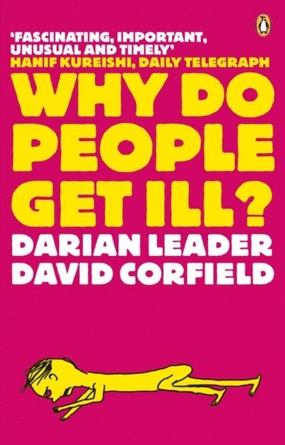 Darian Leader, David Corfield - Why Do People Get Ill?, E-bok