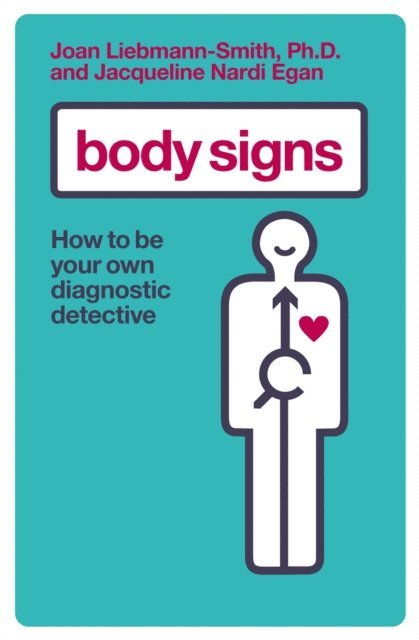 Jacqueline Egan, Joan Liebmann-Smith - Body Signs, E-bok