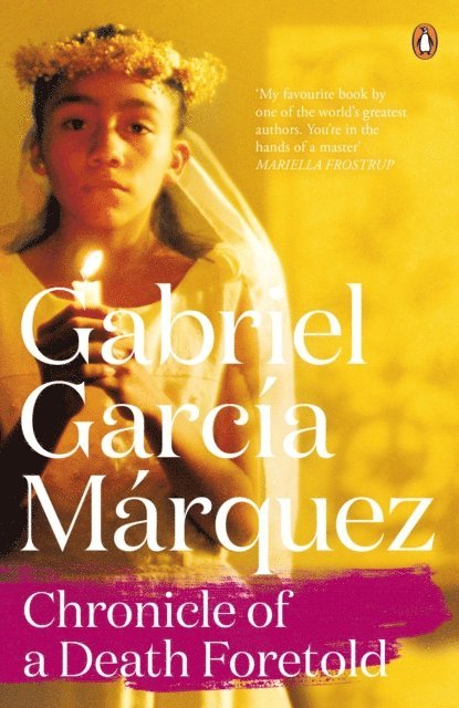 Gabriel García Márquez - Chronicle of a Death Foretold, E-bok