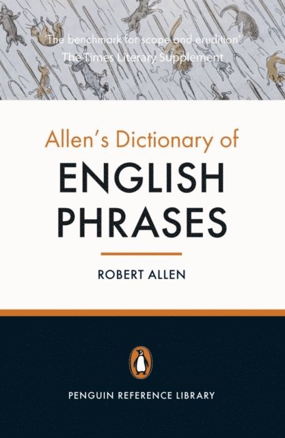 Robert Allen - Allen's Dictionary of English Phrases, E-bok