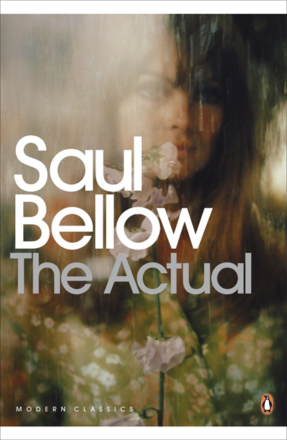 Saul Bellow - Actual, E-bok