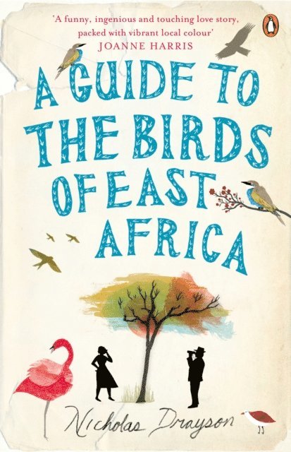 Nicholas Drayson - Guide to the Birds of East Africa, E-bok